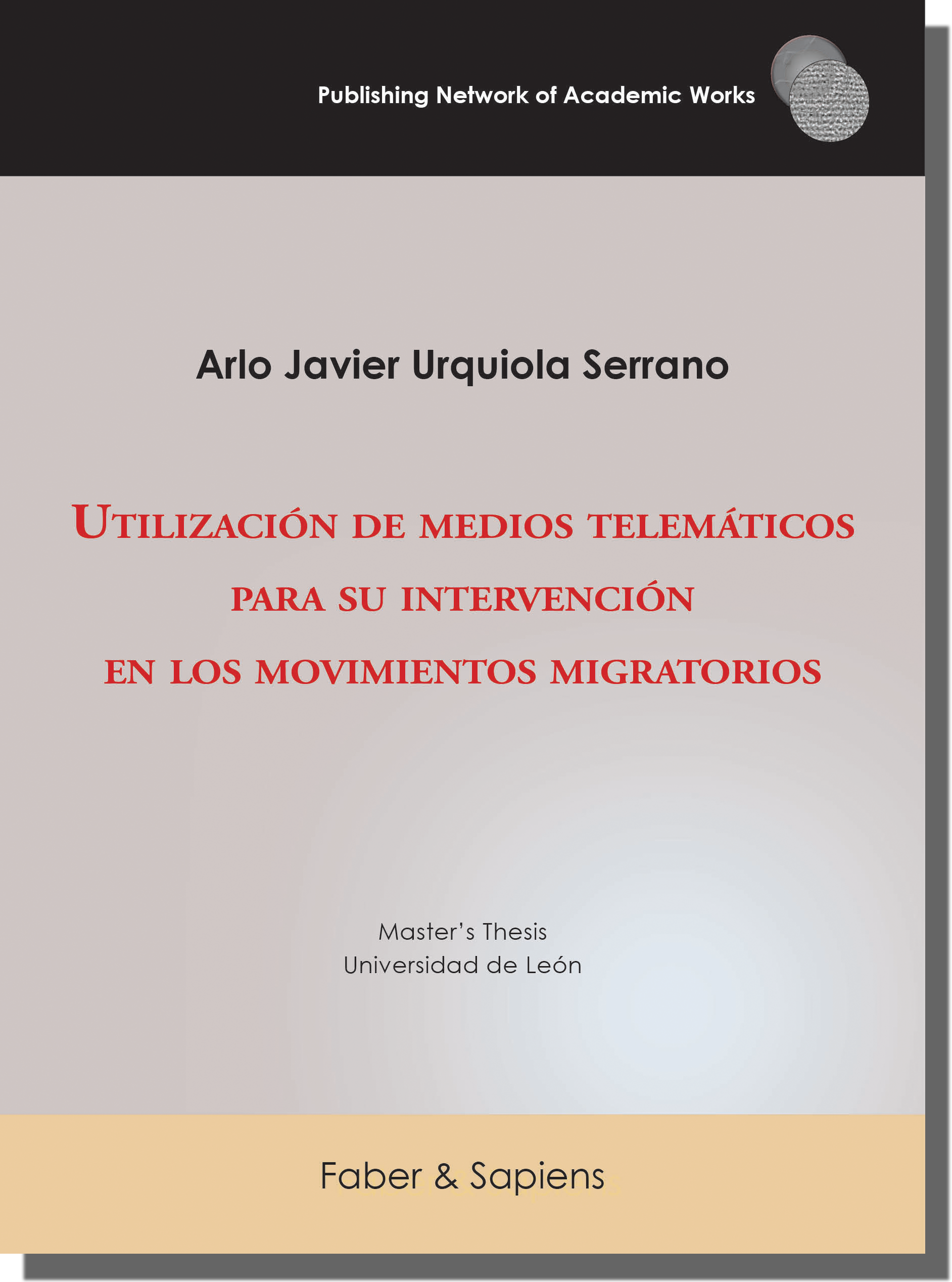 Utilización de medios telemáticos para su intervención en los movimientos migratorios